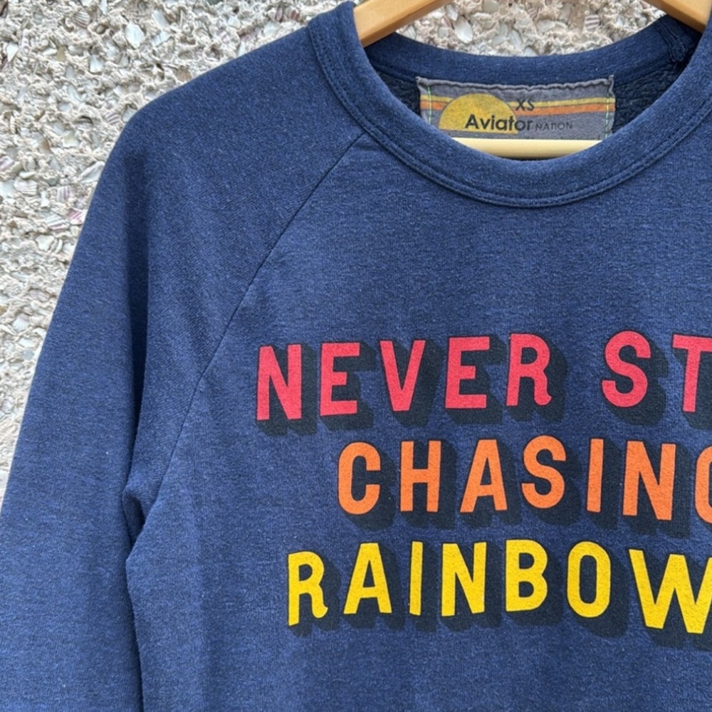 Aviator Nation Never Stop Chasing Rainbows Sweatshirt - Picture 2 of 4